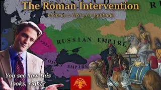 Thumbnail: The Roman Intervention | Victoria 2 Heirs to Aquitania