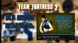 Thumbnail: Team Fortress 2 reacts to.. Rise of the Epic Scout 