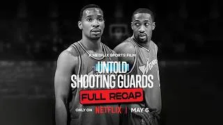 Thumbnail: Untold: Shooting Guards (2025) Full Recap
