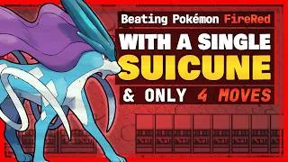Thumbnail: Solo Challenge: How fast can I beat Pokémon FireRed with Suicune only using just 4 moves?