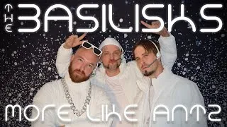 Thumbnail: The Basilisks - More Like Ants