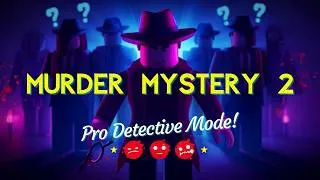 Thumbnail: Roblox Murder Mystery 2 Pro Detective Mode! 🌟