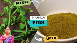 Thumbnail: Pirandai Podi for Strong Bones | Ancient Remedy for Bone & Joint Health | Powder Recipe |Sri Samayal