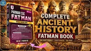Thumbnail: 👉 Complete Ancient History in One Shot 🔥 | Parmar SSC FATMAN Book | SSC CGL/CHSL 2026 Preparation
