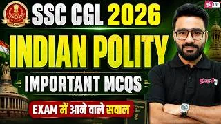 Thumbnail: SSC CGL GK GS Classes 2026 | SSC CGL Polity Questions | Indian Polity MCQ for SSC CGL | Sahil Sir