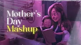 Thumbnail: Mother's Day Mashup || Mother's day Songs || Mother's day mashup 2024