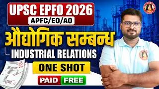 Thumbnail: EPFO APFC New Vacancy 2026- EPFO Industrial Relation and Labour Laws Marathon Class By Abhinav sir