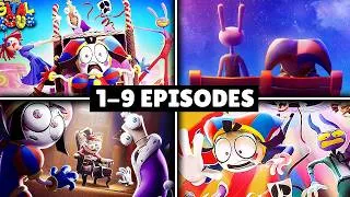 Thumbnail: THE AMAZING DIGITAL CIRCUS 1-9 ALL EPISODES - FULL SERIES