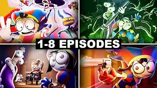 Thumbnail: THE AMAZING DIGITAL CIRCUS 1-8 ALL EPISODES - FULL SERIES