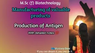 Thumbnail: Manufacturing of valuable products | Production of Antigen | detailed notes 💯