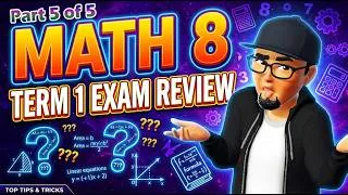 Thumbnail: Term 1 Exam Review for Math 8 Part 5
