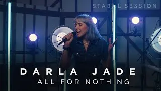 Thumbnail: Darla Jade performs 'All For Nothing' live with Stabal (Stabal Session)