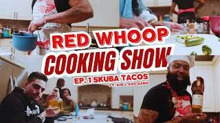 Thumbnail: @SadaBabyOfficial RED WHOOP COOKING SHOW EP. 1 "TACO NIGHT" W @KidLVideo