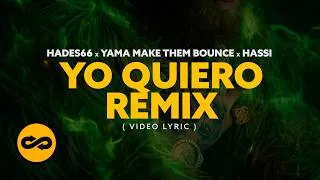 Thumbnail: Hades66, Yama Make Them Bounce, Hassi- YO QUIERO House Mix (Video Lyrics Limited Edition)