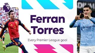 Thumbnail: World Cup hero! Every Ferran Torres goal from his time in the Premier League