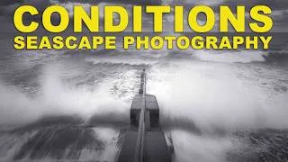 Thumbnail: Conditions for Seascape Photography