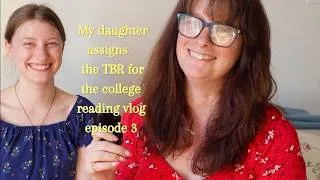 Thumbnail: Introduction to The College Reading Vlog // My Daughter Assigns My TBR