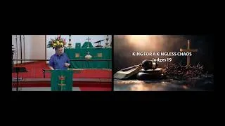 Thumbnail: King for a Kingless Chaos | Ps Chia Kum Meng | 4 Jul 2026 | SACTC