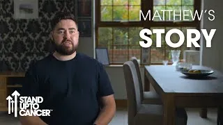 Thumbnail: Matthew's Story |  Brain Cancer | Stand Up To Cancer