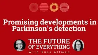 Thumbnail: The future of Parkinson’s disease