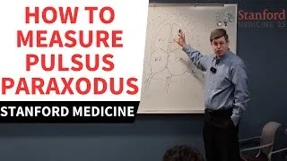 Thumbnail: Pulsus Paradoxus How to Quick Guide - Stanford Cardiologist's
