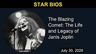 Thumbnail: The Blazing Comet: The Life and Legacy of Janis Joplin | Star Bios