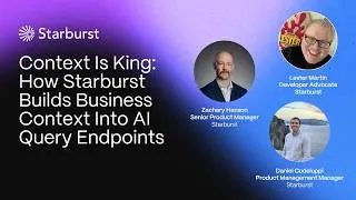 Thumbnail: Context Is King: How Starburst Builds Business Context Into AI Query Endpoints