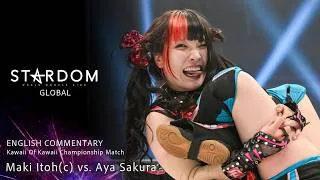 Thumbnail: 【Full Match】Maki Itoh vs Aya Sakura｜ Kawaii Of Kawaii Championship Match - English Commentary -