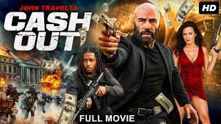 Thumbnail: CASH OUT Full Movie | Hollywood Action Movie | John Travolta, Kristin Davis, Quavo | English Movies