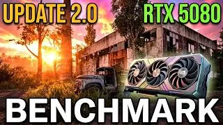 Thumbnail: S.T.A.L.K.E.R. 2: UPDATE 2.0 Unreal Engine 5.5 | Ryzen 7 7800X3D + RTX 5080