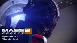 Thumbnail: Mass Effect 2: Episode 27 - The Arrival