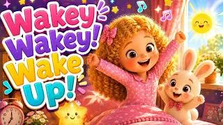 Thumbnail: Wakey Wakey! Wake Up! ☀️ Morning Song for Kids | Preschool Wake Up Song & Daily Routine