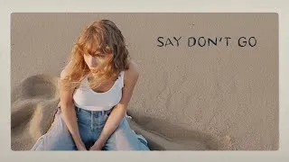 Thumbnail: Taylor Swift - Say Don't Go (Taylor's Version) (From The Vault) | Lyric Video