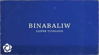 Thumbnail: Jazper Tiongson - 'Binabaliw' Official Lyric Video