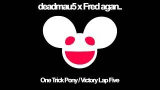 Thumbnail: One Trick Pony / Victory Lap Five (deadmau5 & Fred again.. mashup)