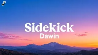 Thumbnail: Sidekick - Dawin (Lyrics)