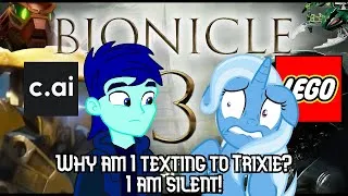 Thumbnail: I texted Trixie until I was silent to watch Lego Bionicle YTP? (Character AI MLP)