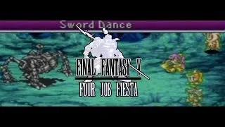 Thumbnail: FFV Four Job Fiesta '18 Part 8: Super Bosses & End Credits