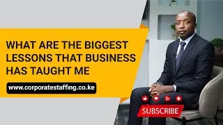 Thumbnail: What Are the Biggest Lessons That Business Has Taught Me