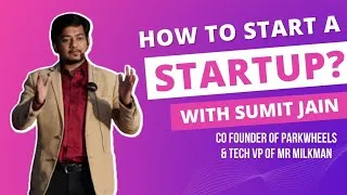 Thumbnail: Watch this! If you want to start a STARTUP|Parkwheels founder Sumit Jain| Founder freaks Startupadda