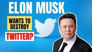 Thumbnail: Elon Musk wants to destroy Twitter?? | Elon Musk and Twitter controversy | Hindi