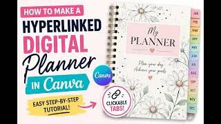 Thumbnail: How to Make a Hyperlinked Digital Planner in Canva | Easy Step-by-Step Tutorial