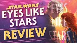 Thumbnail: Eyes Like Stars - Star Wars Book Review