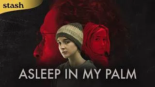Thumbnail: She Thought She Knew Her Father... Then the Truth Came Out | Asleep in My Palm | Thriller/Drama