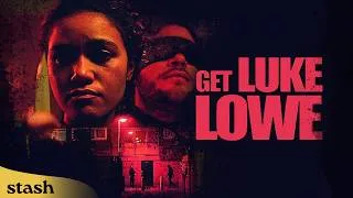 Thumbnail: They Kidnapped an Online Troll... Then Their Revenge Went Too Far | Get Luke Lowe | Dark Comedy