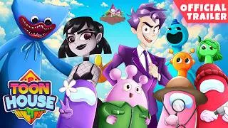 Thumbnail: Toon House | Official Trailer