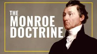 Thumbnail: The Monroe Doctrine