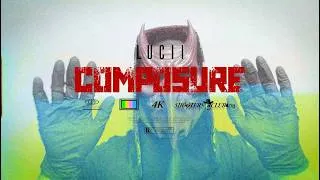 Thumbnail: #NR Lucii - Composure [Official Music Video]