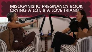 Thumbnail: misogynistic pregnancy book, crying a lot, and a love triangle