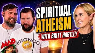 Thumbnail: SPIRITUAL ATHEISM: Rebuilding a Life Worth Living After Religion | Britt Hartley